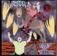 Dwarr : Times of Terror